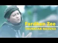 Download Lagu Taubatan Nasuha - Fardhan Zee | Official Music Video