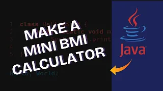 How to Make Mini BMI Calculator in Java 2025