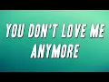 Download Lagu Cat Burns - You Don't Love Me Anymore (Lyrics)