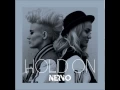 Lagu NERVO - Hold On (Extended Mix)