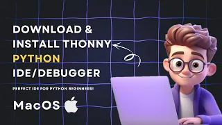 Thonny Python Installation Tutorial Easy Steps for Beginners 2024
