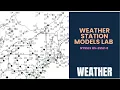 Station Models Lab Decoding the Storm The Physics of Prediction