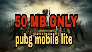 pubg mobile lite 50 mb only download now