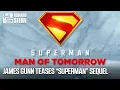 Download Lagu James Gunn Teases Details of Upcoming “Superman” Sequel, “Man of Tomorrow”
