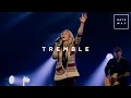 Download Lagu Tremble | Feat. Rebecca Hart | Gateway Worship