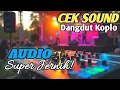 Download Lagu Cek Sound Dangdut Koplo Full Bass Glerr | Bikin Kaca Bergetar Cocok Untuk Hajatan 2025❗