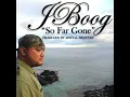 So Far Gone