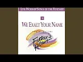 Download Lagu I Will Change Your Name (Live)