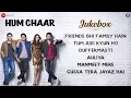 Download Lagu Hum Chaar - Full Movie Audio Jukebox | Prit Kamani, Simran Sharma, Anshuman Malhotra \u0026 Tushar Pandey