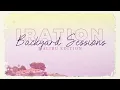 Iration - Backyard Sessions - Malibu Edition [FULL ALBUM]