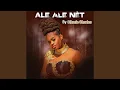 Download Lagu Ale Ale Nèt