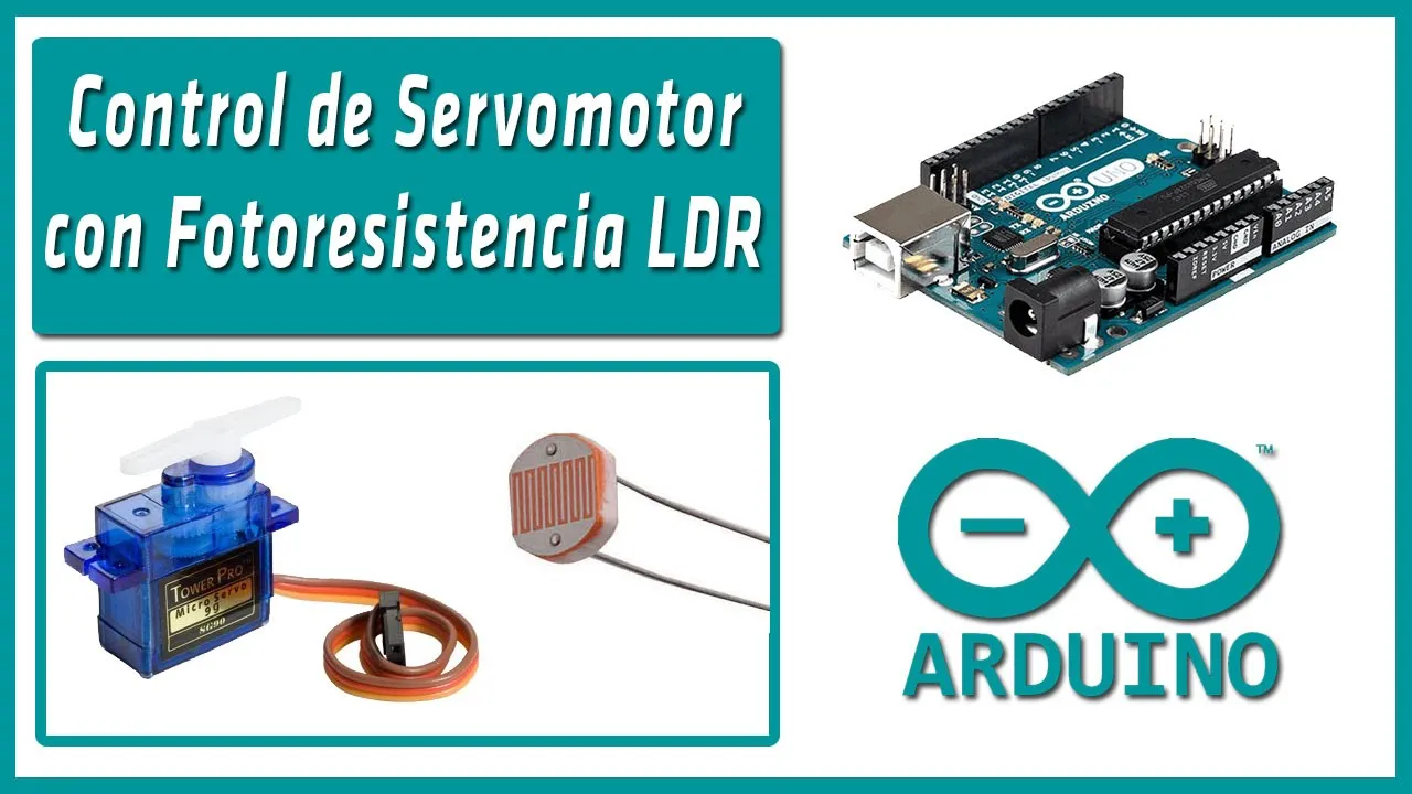 ✔️ Arduino UNO desde Cero- Control de Servomotor SG90 con Sensor de Luz (LDR)