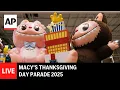 Macy's Thanksgiving Day Parade 2025: LIVE from New York