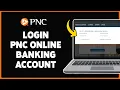 How To Login PNC Online Banking Account 2024 PNC Bank Sign In Guide