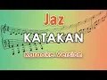 Download Lagu Jaz - Katakan (Karaoke Lirik Tanpa Vokal) by regis