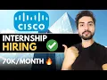Cisco Internship Hiring Open to All Complete Guide