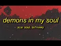 Download Lagu SCXR SOUL x Sx1nxwy - DEMONS IN MY SOUL