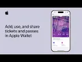 How to add use and share tickets and passes in Apple Wallet on iPhone Apple Support
