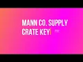 Download Lagu Mann Co  Supply Crate Key - Free TF2 Items