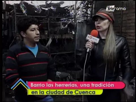 Barrio Las Herrerías, una tradición en la ciudad de Cuenca