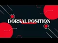 DORSAL POSITION