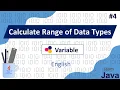 Calculate Data Type Ranges Java Series Episode 4