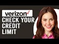How To Check Verizon Credit Limit How To Find Out Verizon Credit Limit