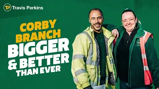 Travis Perkins Corby Bigger Better Than Ever