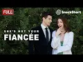 Download Lagu 【FULL VERSION】I fell in love with my fiancé whom I had never met. 【She is not your Fiancée】
