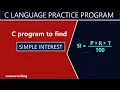 Simple Interest in C Programming Simple Interest sameercoding