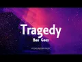 Download Lagu Bee Gees - Tragedy (Lyrics)