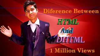 Difference between HTML And DHTML by Fast Tech