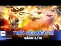 Lagu Thời sự Quốc tế sáng 8/12. Nga đột kích bắt sống nhóm lính điều khiển UAV Ukraine; Iran thử tên lửa