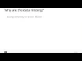 10-3 Machine Learning and Missing Data - Why Are the Data Missing