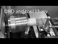 Lathe DRO multiple tools and homing
