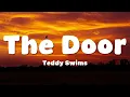 Teddy Swims - The Door (Lyrics)