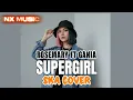 Lagu SUPERGIRL - ROSEMARY FT GANIA   II   SKA COVER