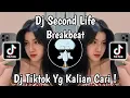 Download Lagu DJ SECOND LIFE BREAKBEAT FULL SONG FULLBASS VIRAL TIKTOK DJ MAGER