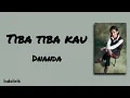 Tiba-tiba kau - Dnanda | Lirik Lagu