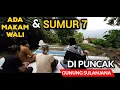 Download Lagu ALHAMDULILLAH !! DAPAT SESUATU di,SUMUR 7,GUNUNG SULANJANA