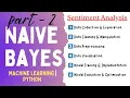 Sentiment Analysis with Naive Bayes Must-Know ML Algorithm for Beginners