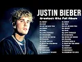 Download Lagu JUSTIN BIEBER Best Songs Playlist 2025 - JUSTIN BIEBER Greatest Hits Full Album 2025
