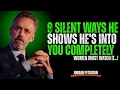 Download Lagu 9 Silent Ways He Shows He’s Completely Into You | Jordan Peterson