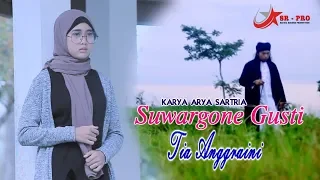 Download Tia Anggraini - Suwargone Gusti MP3