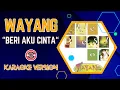 Download Lagu KARAOKE Beri Aku Cinta WYG | Wayang Band | The Best Of  | New Single | 2001 | Lagu Hits | Lagu 90an