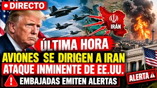 🔴DIRECTO ÚLTIMA HORA: AVIONES SE DIRIGEN A IRAN ATAQUE INMINENTE DE EE.UU. EMBAJADAS EMITEN ALERTAS