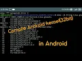 Compile Android kernel 32bit in Android arm64 device Userland App Read Description