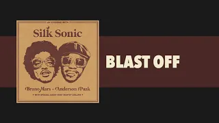 Download Bruno Mars, Anderson .Paak, Silk Sonic - Blast Off [Official Audio] MP3