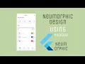 Flutter UI Practicing Flutter Neumorphic Design using Package flutter neumorphic