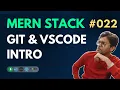 Git and VSCode - MERN Stack Full Course Playlist